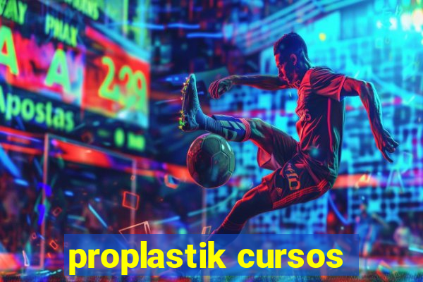 proplastik cursos